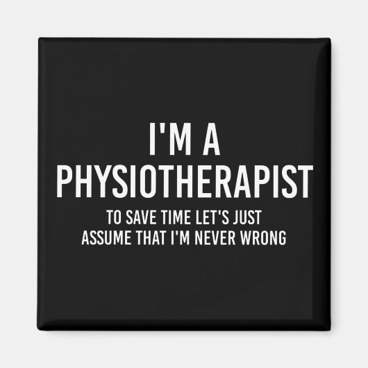 Funny Sayings PT giften Magneet (Voorkant)