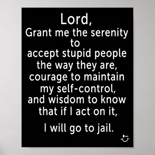Funny Sayings S - New Serenity Jail Prayer  Poster (Voorkant)