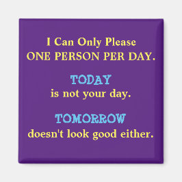 Funny Sayings Square Magnet 17