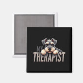Funny Schnau Puppy My Therast Schnauzer Dog  Magneet (Voorkant / Achterkant)