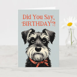 Funny Schnauzer Verjaardagsgroeten Kaart