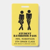 Funny School Bathroom Hall Pass Badge (Voorzijde)