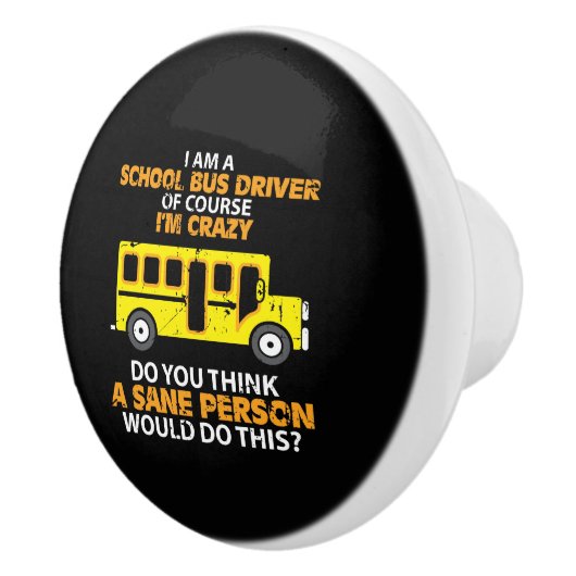 Funny School Bus - Crazy Buss Driver Fun Car Keramische Knop (Rechts)