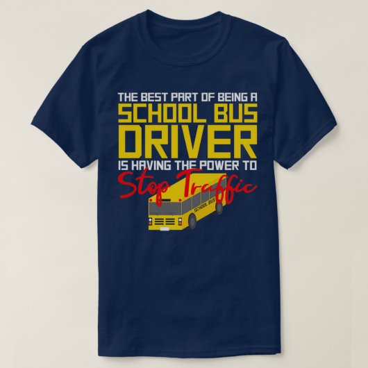 Funny School Bus Driver 19 T-shirt (Design voorkant)