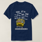 Funny School Bus Driver Cool School Bus Driver T-shirt (Design voorkant)