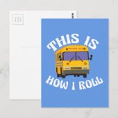 Funny School Bus Driver Dit is hoe ik moet rollen Briefkaart (Voorkant / Achterkant)
