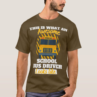 Funny School Bus Driver Dit is wat een geweldige S T-shirt