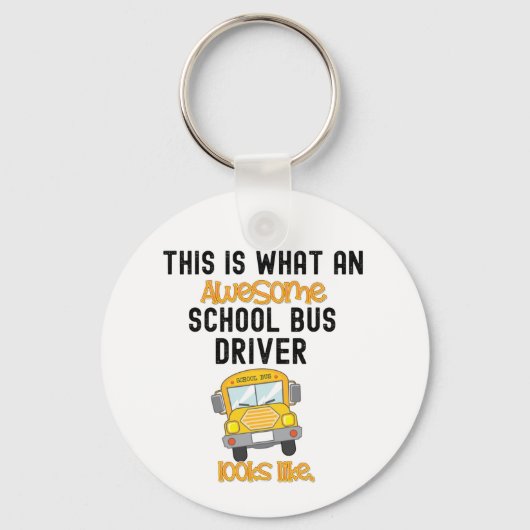 Funny School Bus Driver Dit is wat een geweldige Sleutelhanger (Voorkant)