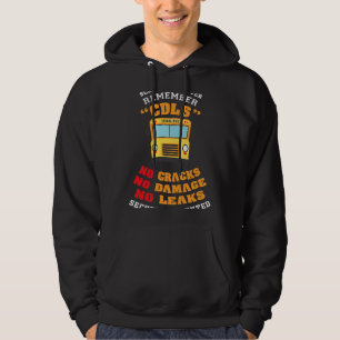 Funny School Bus Driver Gezegde-waardering Hoodie