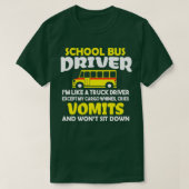 Funny School Bus Driver Ix27m als vrachtwagenchauf T-shirt (Design voorkant)