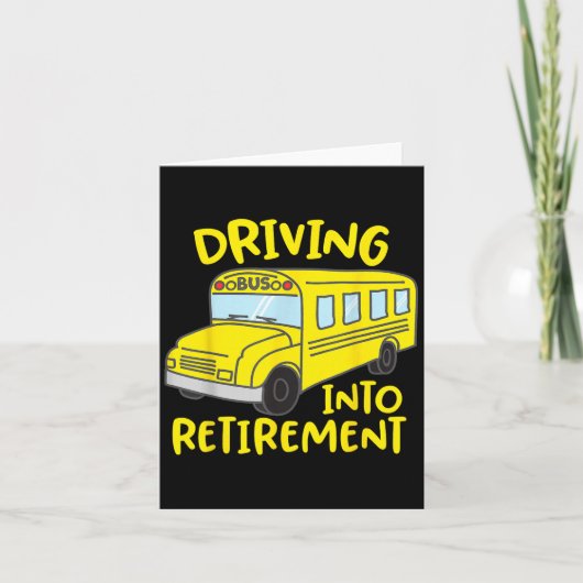 Funny School Bus Driver Retirement Gift Shirt Kaart (Voorkant)