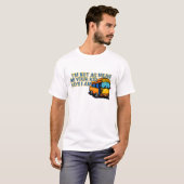 Funny School Bus Driver T-Shirt (Voorkant volledig)
