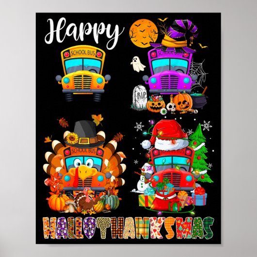 Funny School Bus Witch Turkey Santa Happy Hallotha Poster (Voorkant)