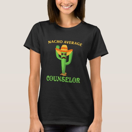 Funny School Counselor Nacho Retro Teacher Cactus  T-shirt (Voorkant)