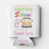 Funny School Lunch Lady Gift Blikjeskoeler (Achterkant)