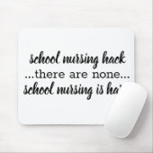 Funny School Nurse Quote Muismat (Met muis)