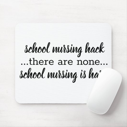 Funny School Nurse Quote Muismat (Met muis)