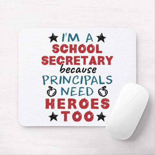 Funny School Secretary Heroes Appreciation Muismat (Met muis)