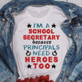 Funny School Secretary Heroes Appreciation T-shirt