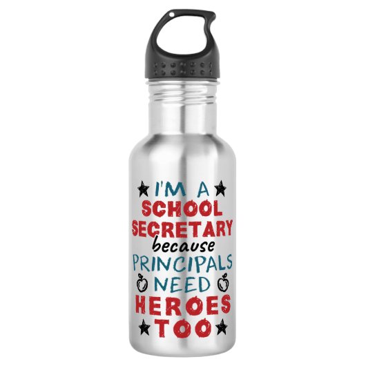 Funny School Secretary Heroes Appreciation Waterfles (Voorkant)