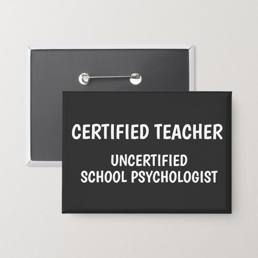 Funny School Teacher Life Button (Voorkant / Achterkant)