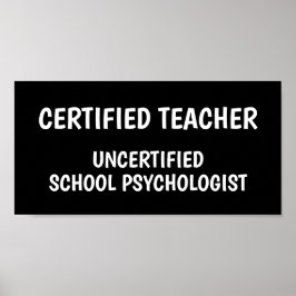 Funny School Teacher Life Poster