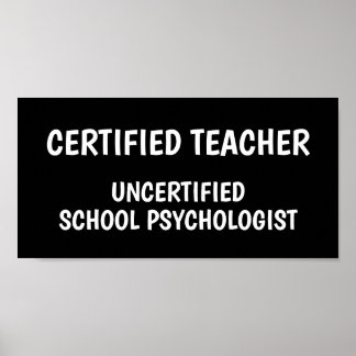 Funny School Teacher Life Poster