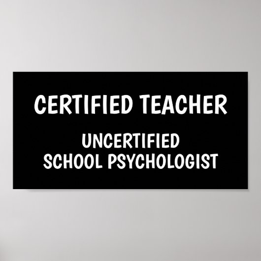 Funny School Teacher Life Poster (Voorkant)