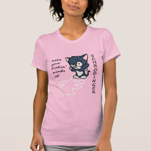 Funny Schrodinger's kat T-shirt