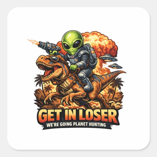Funny Sci-Fi Fantasy Meme Art, Alien Riding Dinosa Vierkante Sticker (Voorkant)