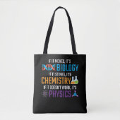 Funny Science Biology Chemistry Physics Teacher Tote Bag (Voorkant)