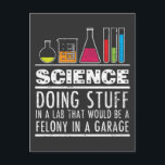 Funny Science Chemistry T Shirt for Nerds Briefkaart<br><div class="desc">Funny Science Chemistry T Shirt for Nerds</div>