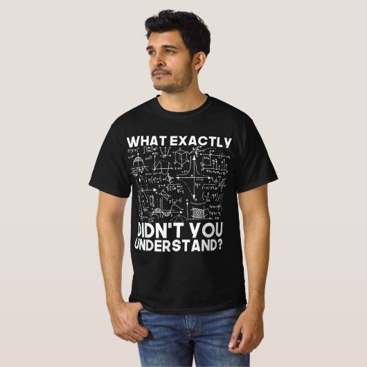 Funny Science Gift Idea Physicist Math Physics  T-shirt (Voorkant volledig)