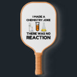 Funny Science lover-scheikundegrap Pickleball Paddle<br><div class="desc">Funny Science Chemistry Joke</div>