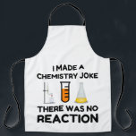 Funny Science lover-scheikundegrap Schort<br><div class="desc">Funny Science Chemistry Joke</div>