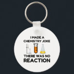 Funny Science lover-scheikundegrap Sleutelhanger<br><div class="desc">Funny Science Chemistry Joke</div>