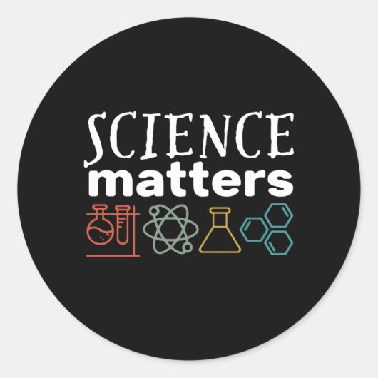 Funny Science Matters Geek en Nerd Scientist Ronde Sticker (Voorkant)