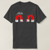 Funny Science Physics Magnets aantrekkelijk P T-shirt (Design voorkant)