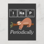 Funny Science Pun Chemistry Sloth Nap Lover Briefkaart<br><div class="desc">Funny Science Pun Chemistry Sloth Nap Lover. Hilarious Scientist and Chemist Gift.</div>