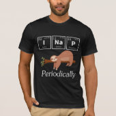 Funny Science Pun Chemistry Sloth Nap Lover T-shirt (Voorkant)