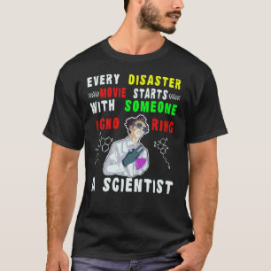 Funny science scientist quote geek t-shirt