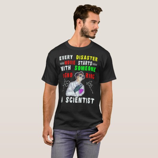 Funny science scientist quote geek t-shirt (Voorkant volledig)