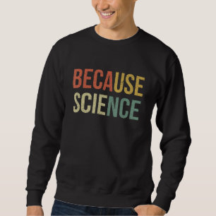 Funny Science Shirt Biology