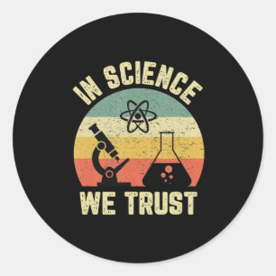Funny Science Shirt Physics Biology Gift in Scienc Ronde Sticker