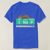 Funny Science Sloth I Nap Periodical Sloths Love T-shirt (Design voorkant)