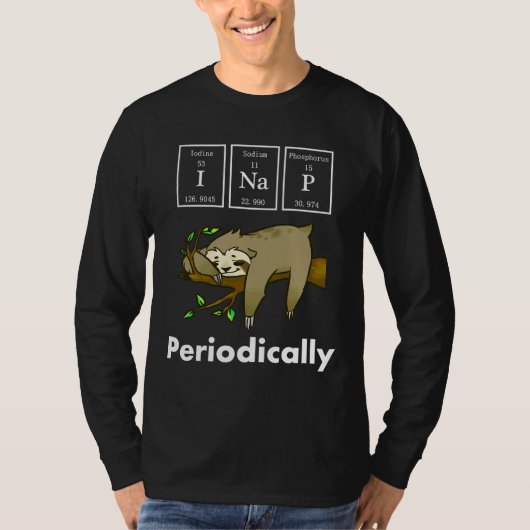 Funny Science Sloth I Nap periodiek T-shirt (Voorkant)