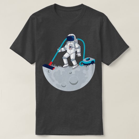 Funny Science Space Moon Vacuum Cleaner Astronaut T-shirt (Design voorkant)