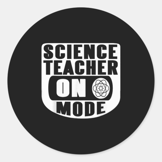 Funny Science Teacher On Mode Activated With Atom  Ronde Sticker (Voorkant)