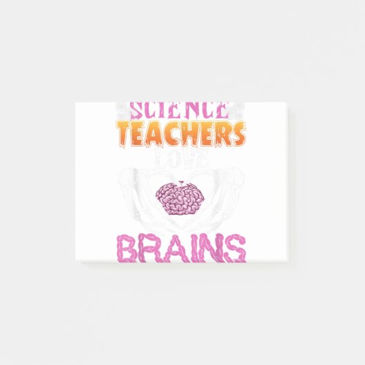 Funny Science Teachers Love Brains Halloween Scien Post-it® Notes (Voorkant)
