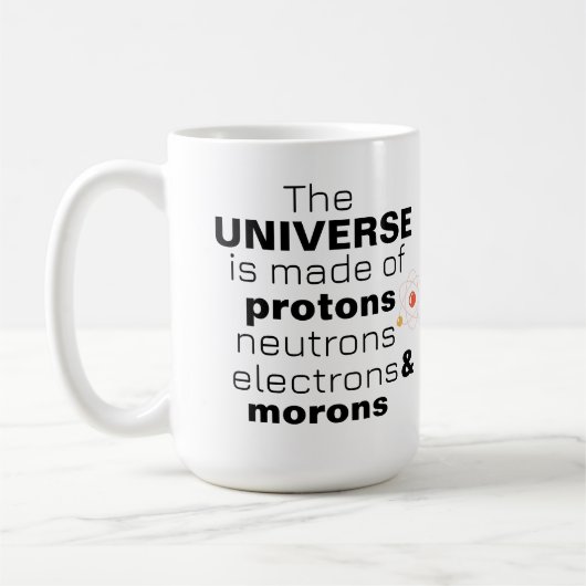 Funny Science Universe Protons Neutrons Electrons  Koffiemok (Links)